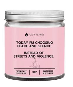 Funny Flames Candle Co Accessories Choosing Peace Candle- 9oz